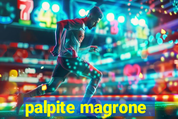 palpite magrone